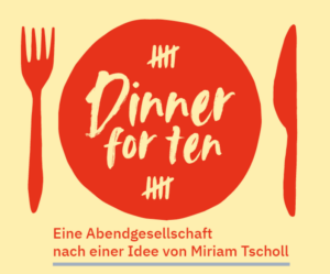 Read more about the article Dinner for Ten – Gemeinsam exklusiv essen gehen